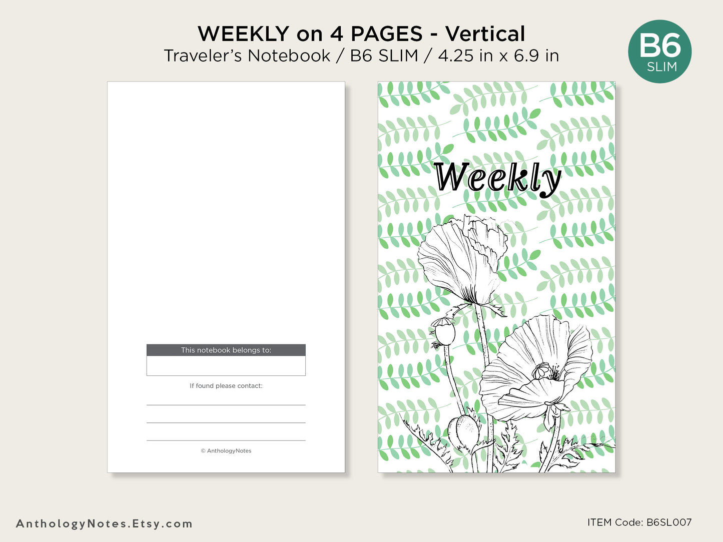 B6 SLIM Weekly on 4 Pages Vertical Traveler's Notebook - Wo4P -  Minimalist - With Weekly Tracker