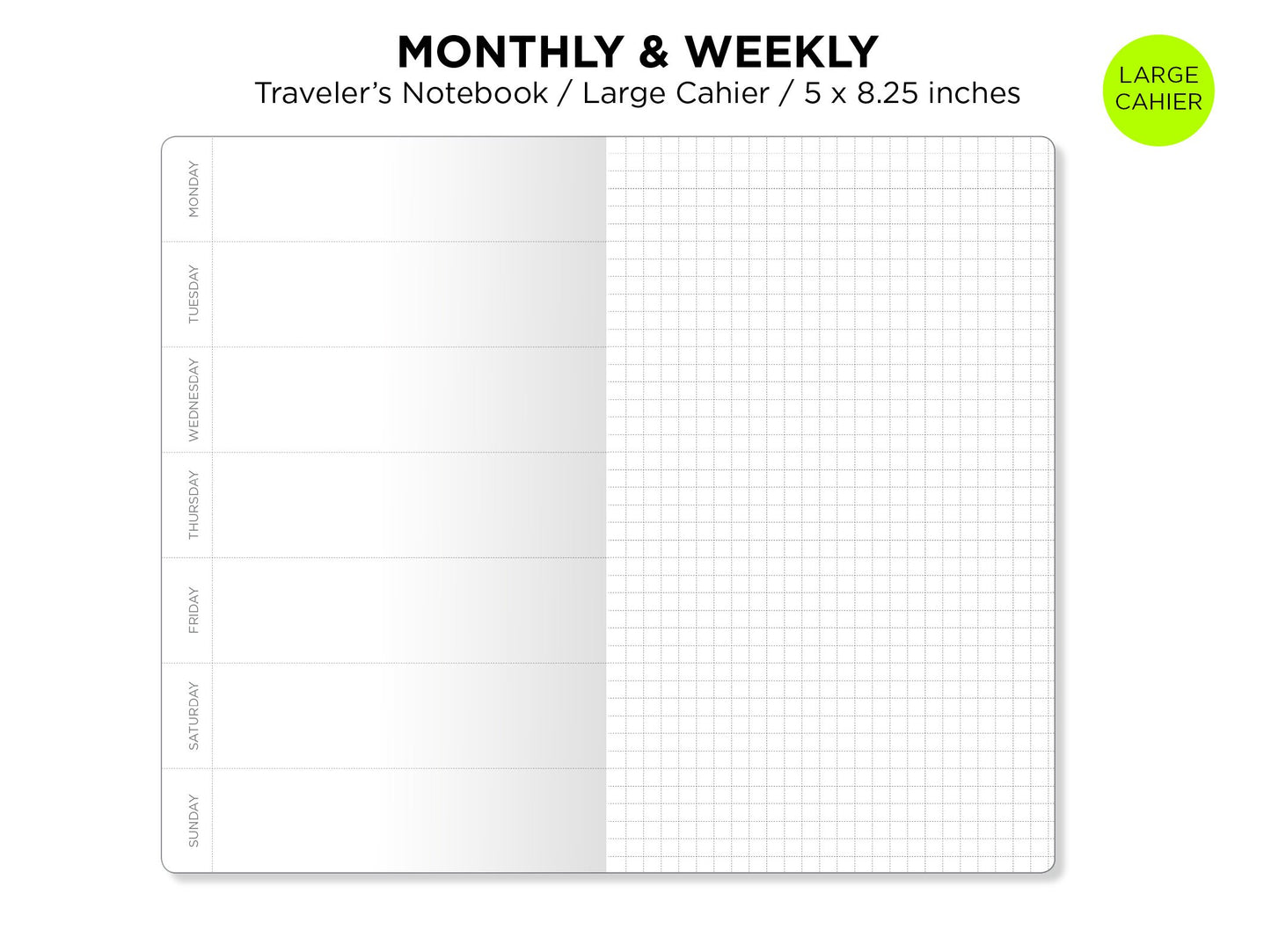 Monthly Weekly Horizontal GRID Traveler's Notebook CAHIER Size Printable Insert  Mo2P Wo2P Grid Undated