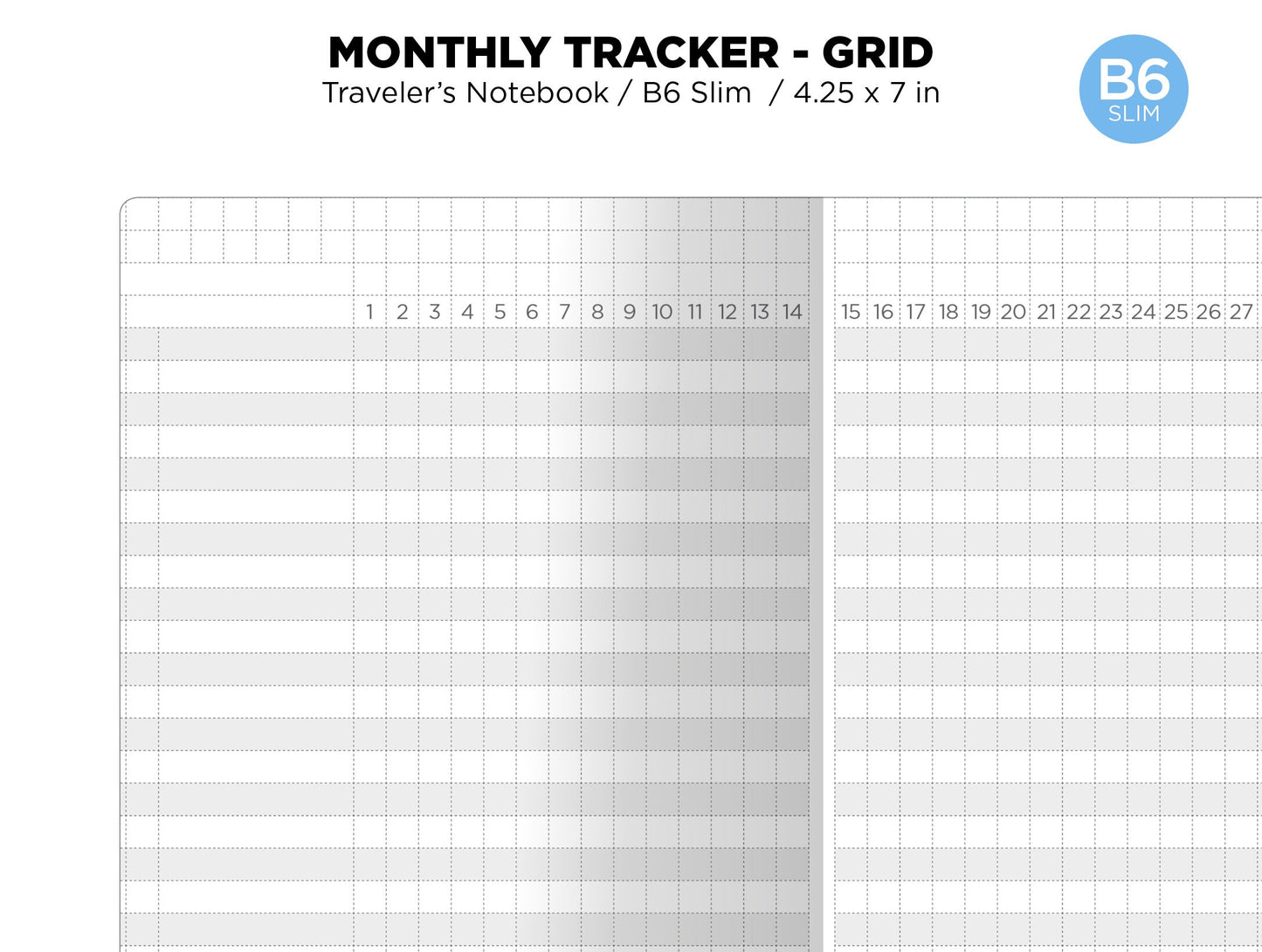 B6 SLIM Monthly Tracker GRID Printable Insert Traveler's Notebook Undated