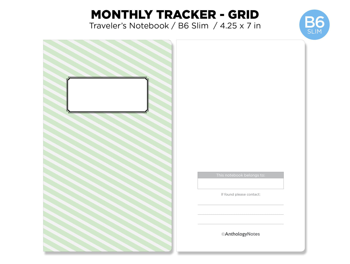 B6 SLIM Monthly Tracker GRID Printable Insert Traveler's Notebook Undated