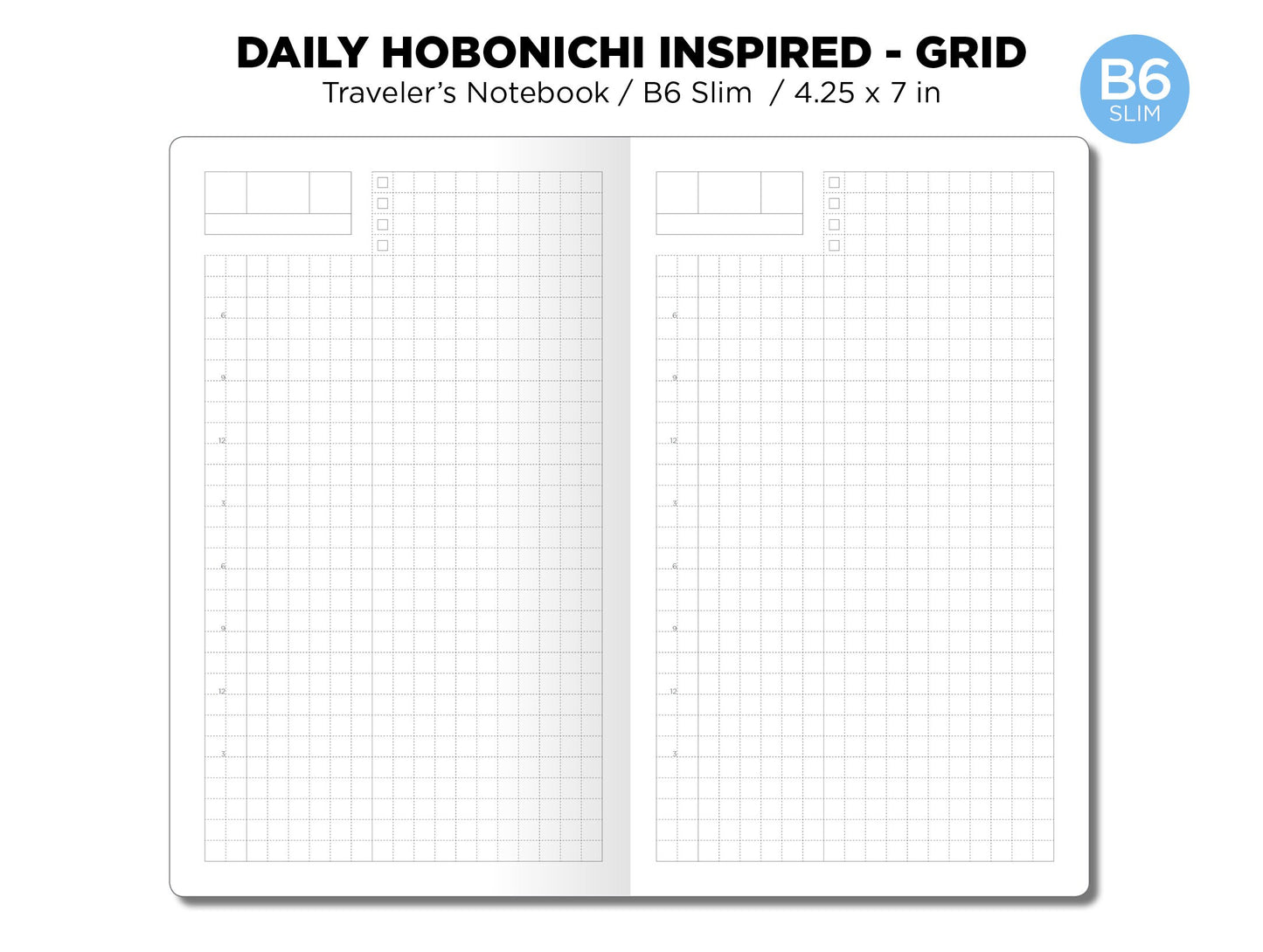 B6 Slim Daily HOBONOCHI Inspired Printable Insert - Traveler's Notebook - Minimalist Functional - Do1P GRID