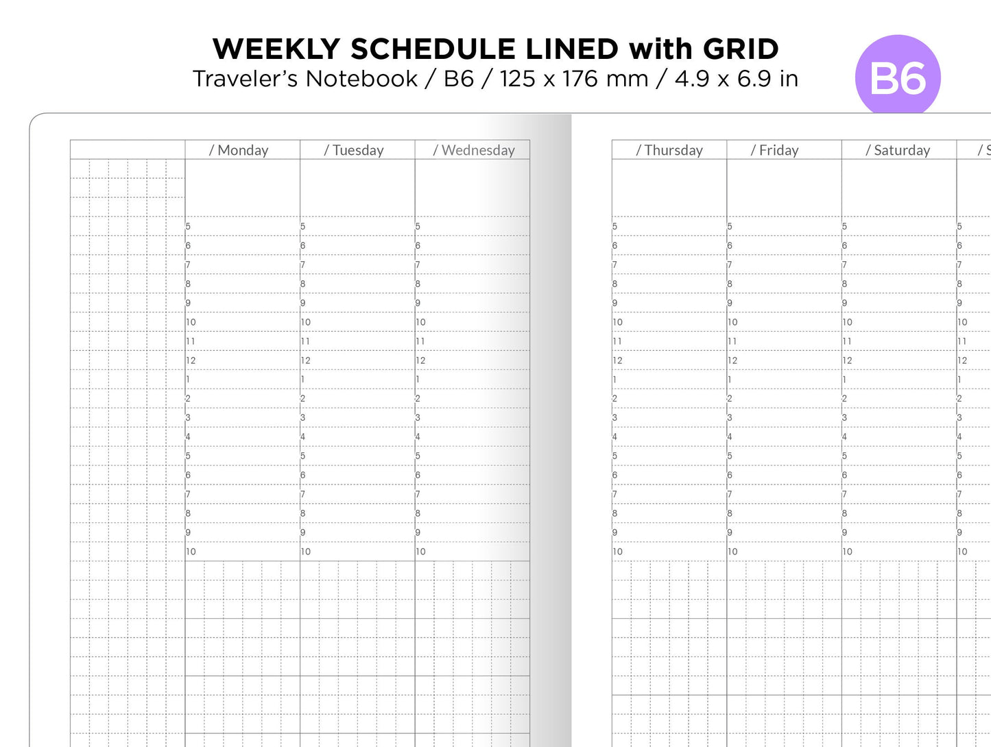 B6 Weekly Schedule Lined With GRID Printable Traveler's Notebook Insert Minimalist Functional