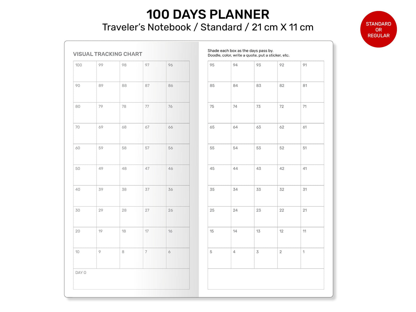 100 DAYS PLANNER Printable Traveler's Notebook Insert Standard Size