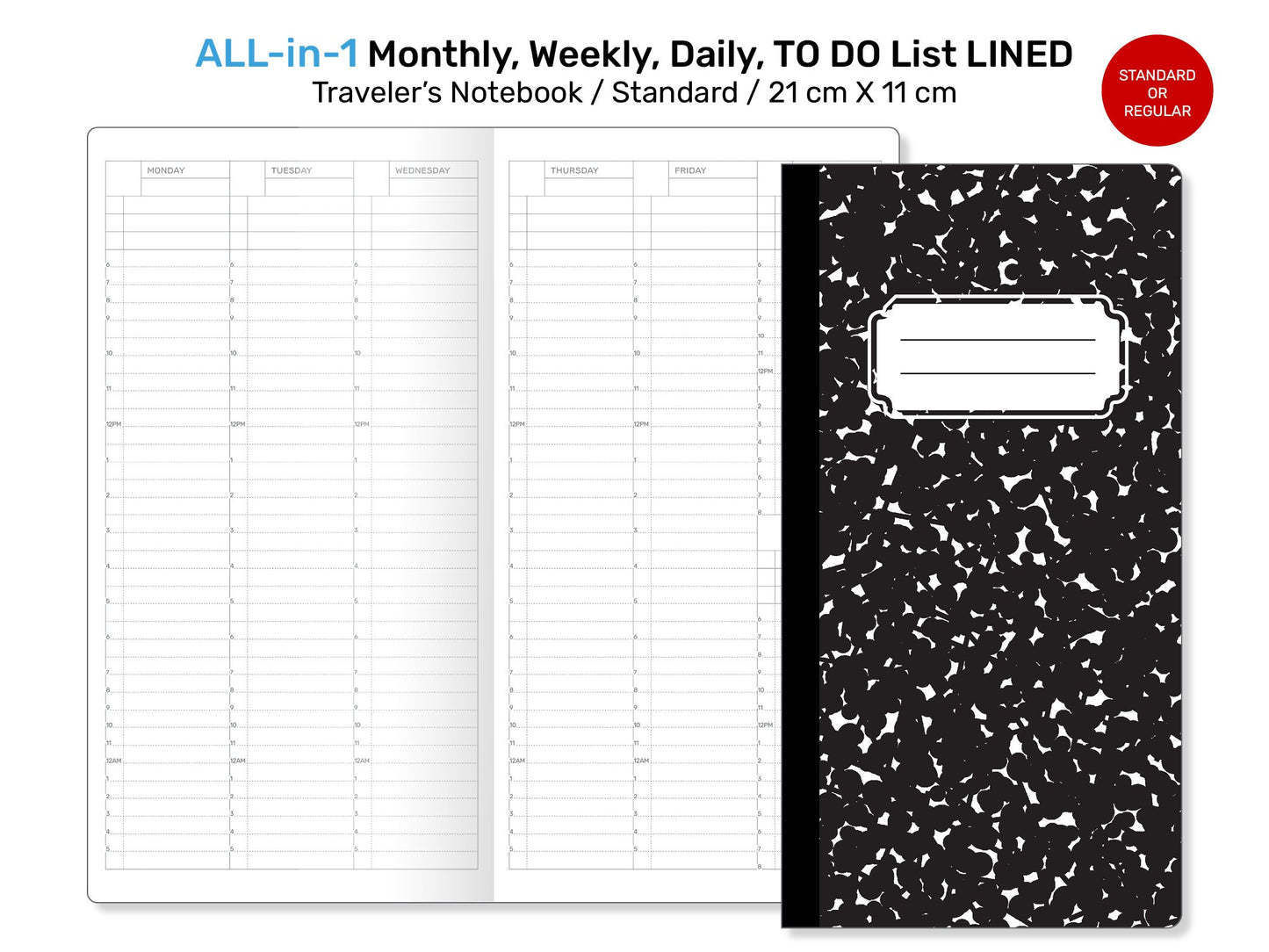 Standard TN ALL-in-1 Monthly, Weekly, Daily, List Printable Traveler's Notebook Refill Insert LINED - Minimalist Functional RTN022-003B