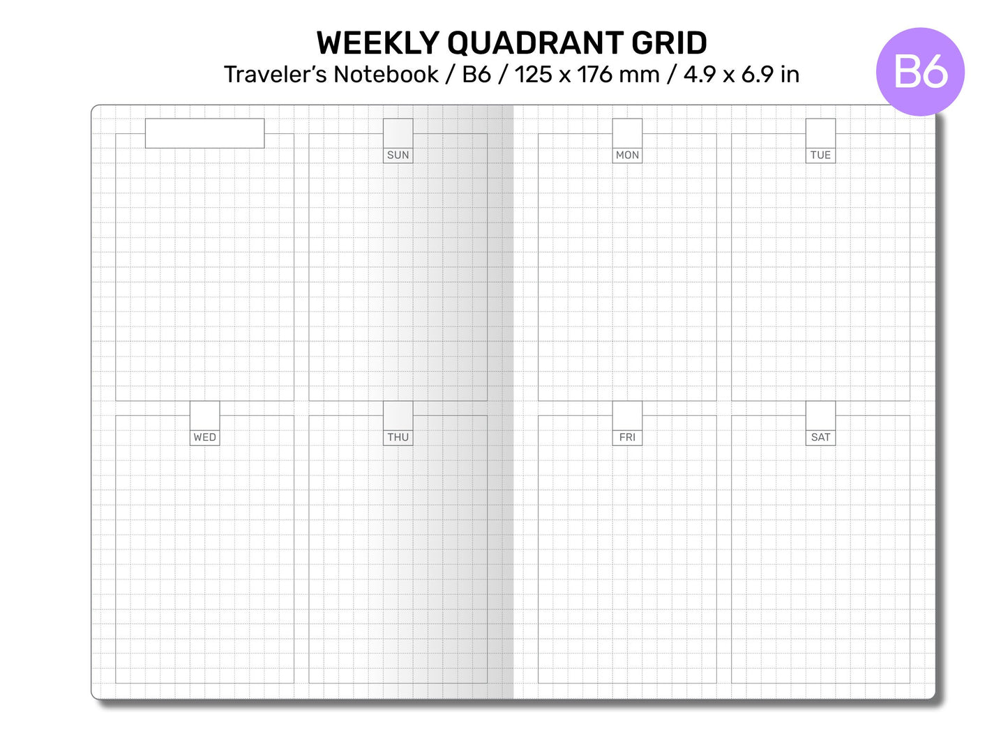 B6 TN Weekly QUADRANT Grid Printable Refill Insert Traveler's Notebook | Minimalist Functional