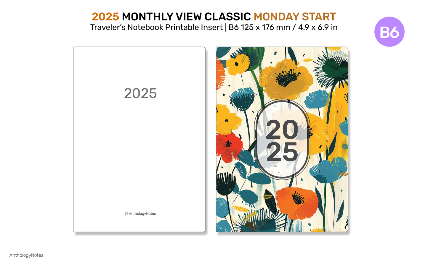 2025 TN B6 Monthly Planner Printable Insert Traveler's Notebook Mo2P Minimalist MONDAY Start