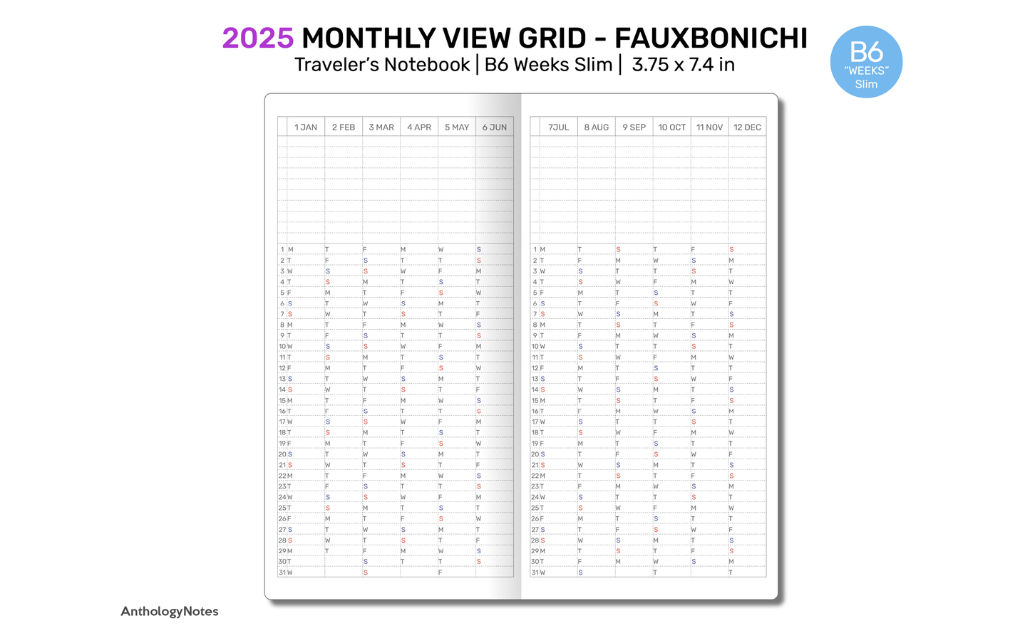 2025 B6 WEEKS Slim Monthly Hobo Inspired GRID Monday Fauxbonichi - DHBW003-2025