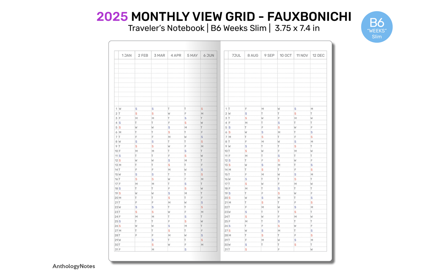 2025 B6 WEEKS Slim Monthly Hobo Inspired GRID Monday Fauxbonichi - DHBW003-2025