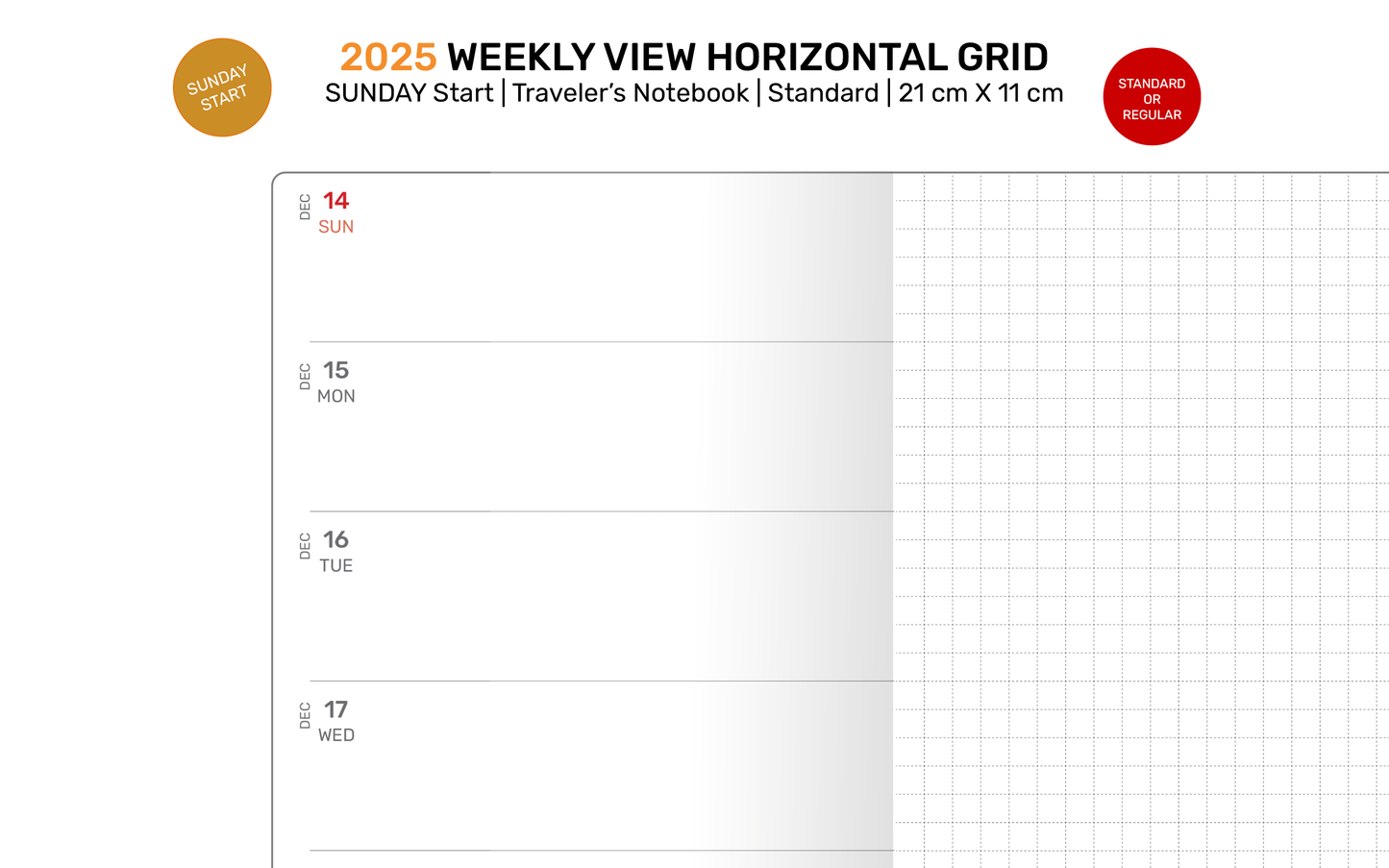 2025 Traveler's Notebook SUNDAY WEEKLY Printable Insert Standard Size Wo1P Horizontal GRID DSTN001S