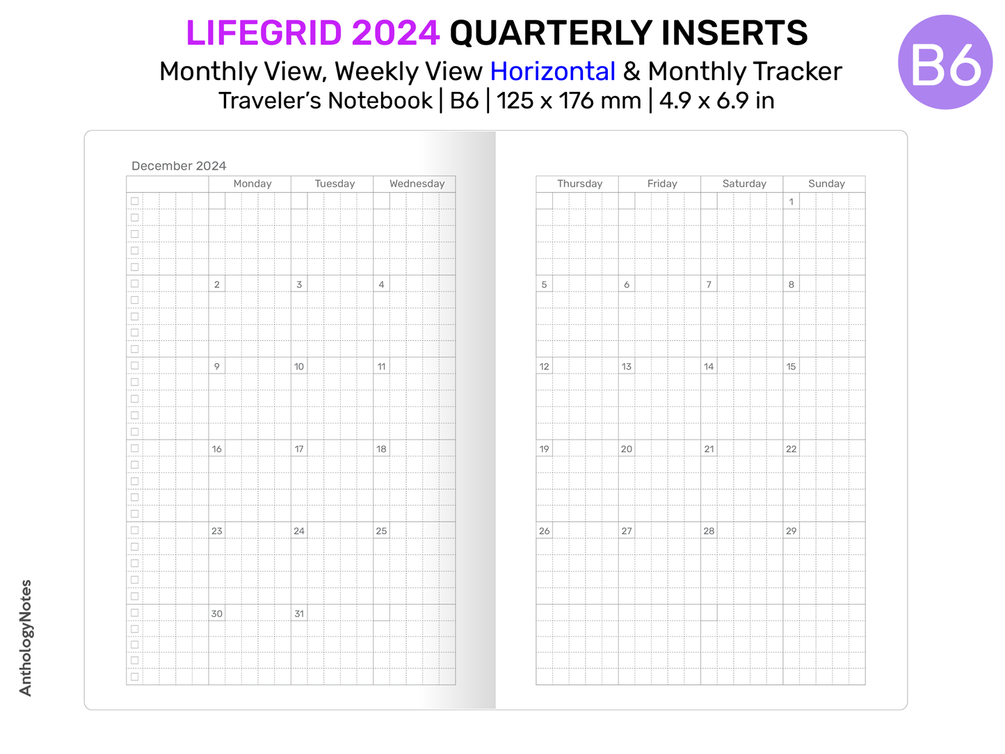 B6 LIFEGRID 2024 Quarterly Traveler's Notebook - Monthly View, Weekly View HORIZONTAL and Monthly Tracker - Printable TN Insert