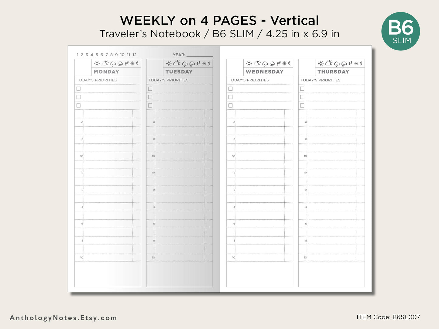 B6 SLIM Weekly on 4 Pages Vertical Traveler's Notebook - Wo4P -  Minimalist - With Weekly Tracker