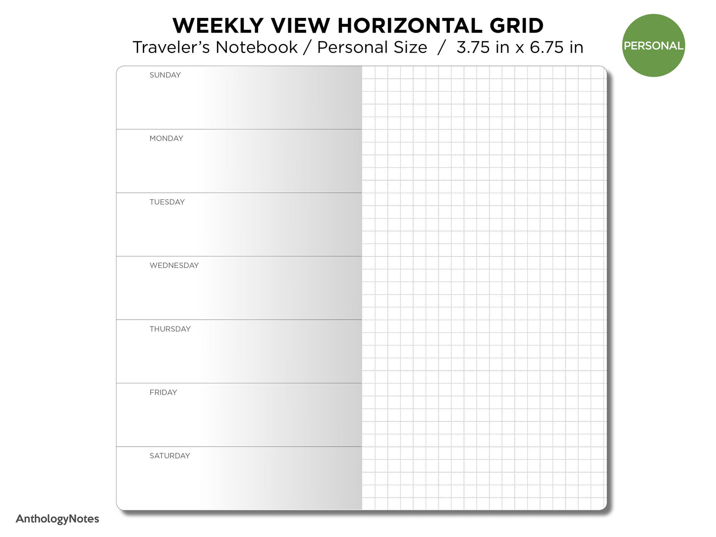 WEEKLY HORIZONTAL GRID Personal Traveler's Notebook Printable Insert Wo1P Monday or Sunday Start