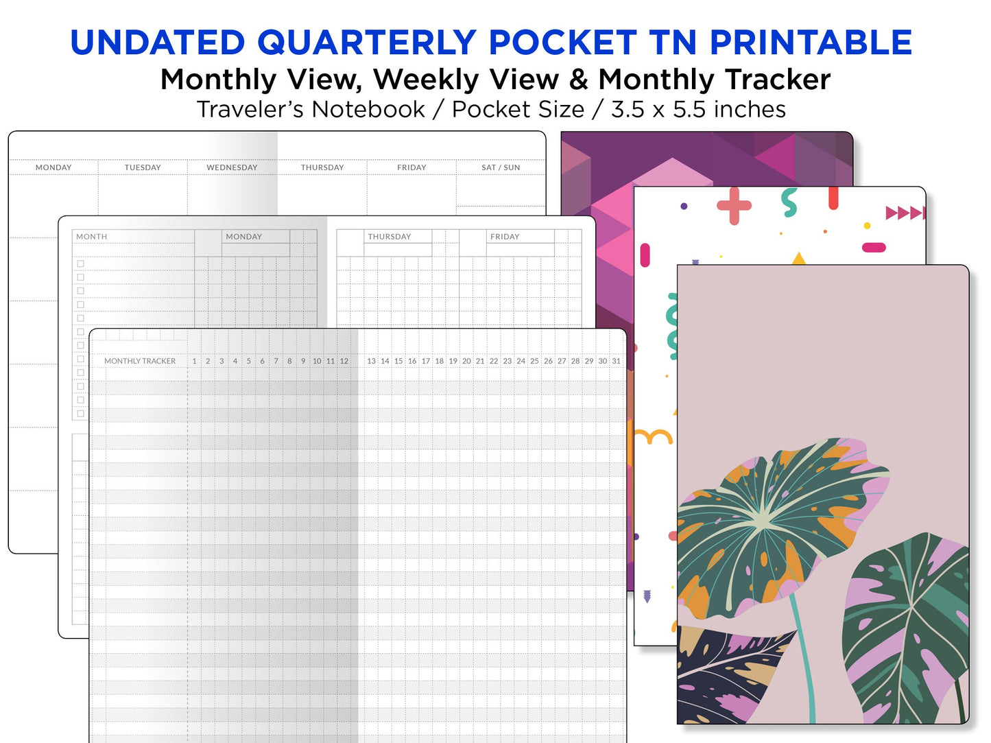 Quarterly POCKET Traveler's Notebook - Monthly View, Weekly View and Monthly Tracker PRINTABLE Undated Insert