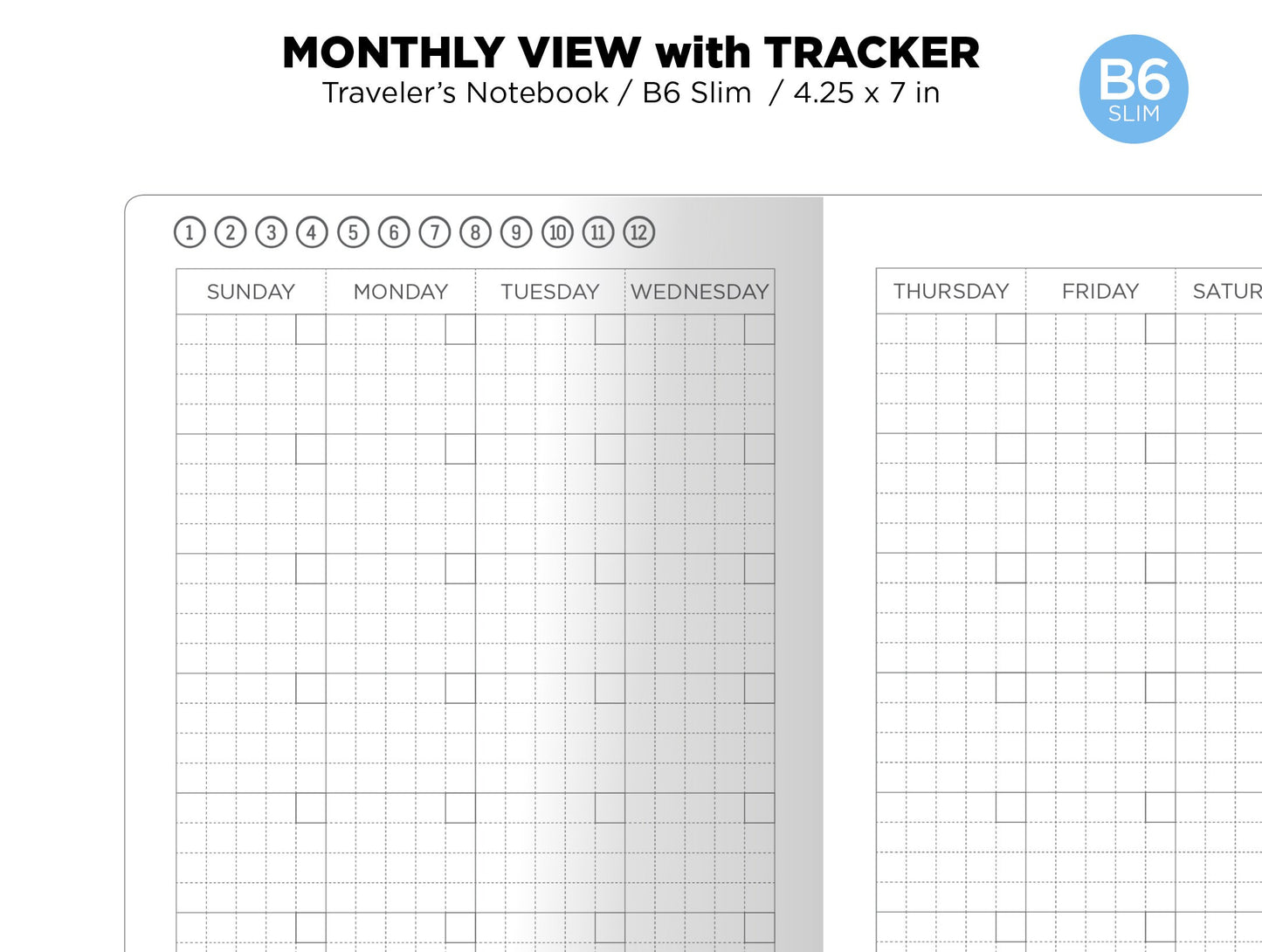 B6 SLIM Monthly View With Tracker GRID Traveler's Notebook Printable Insert