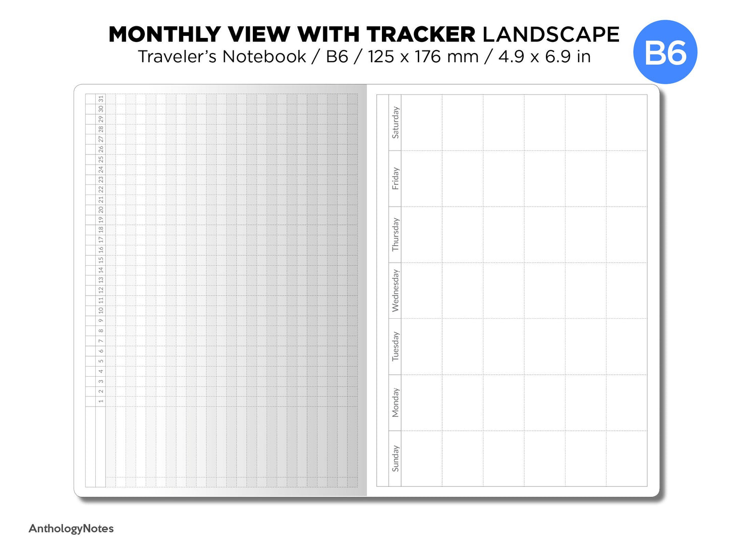 B6 Classic Monthly View TRACKER Landscape Format Traveler's Notebook Printable Insert - Minimalist