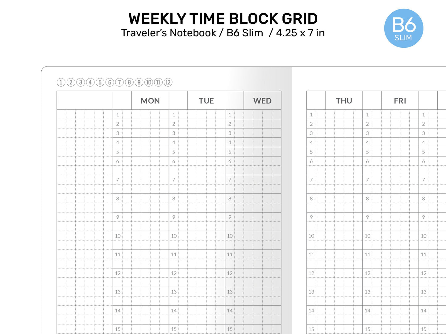 B6 Slim TIME BLOCK Weekly VERTICAL Printable Traveler's Notebook Insert