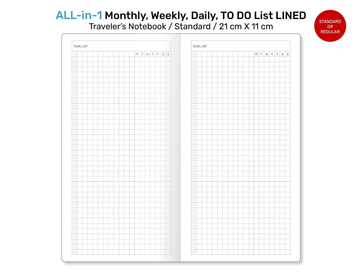 Standard TN ALL-in-1 Monthly, Weekly, Daily, List Printable Traveler's Notebook Refill Insert LINED - Minimalist Functional RTN022-003B