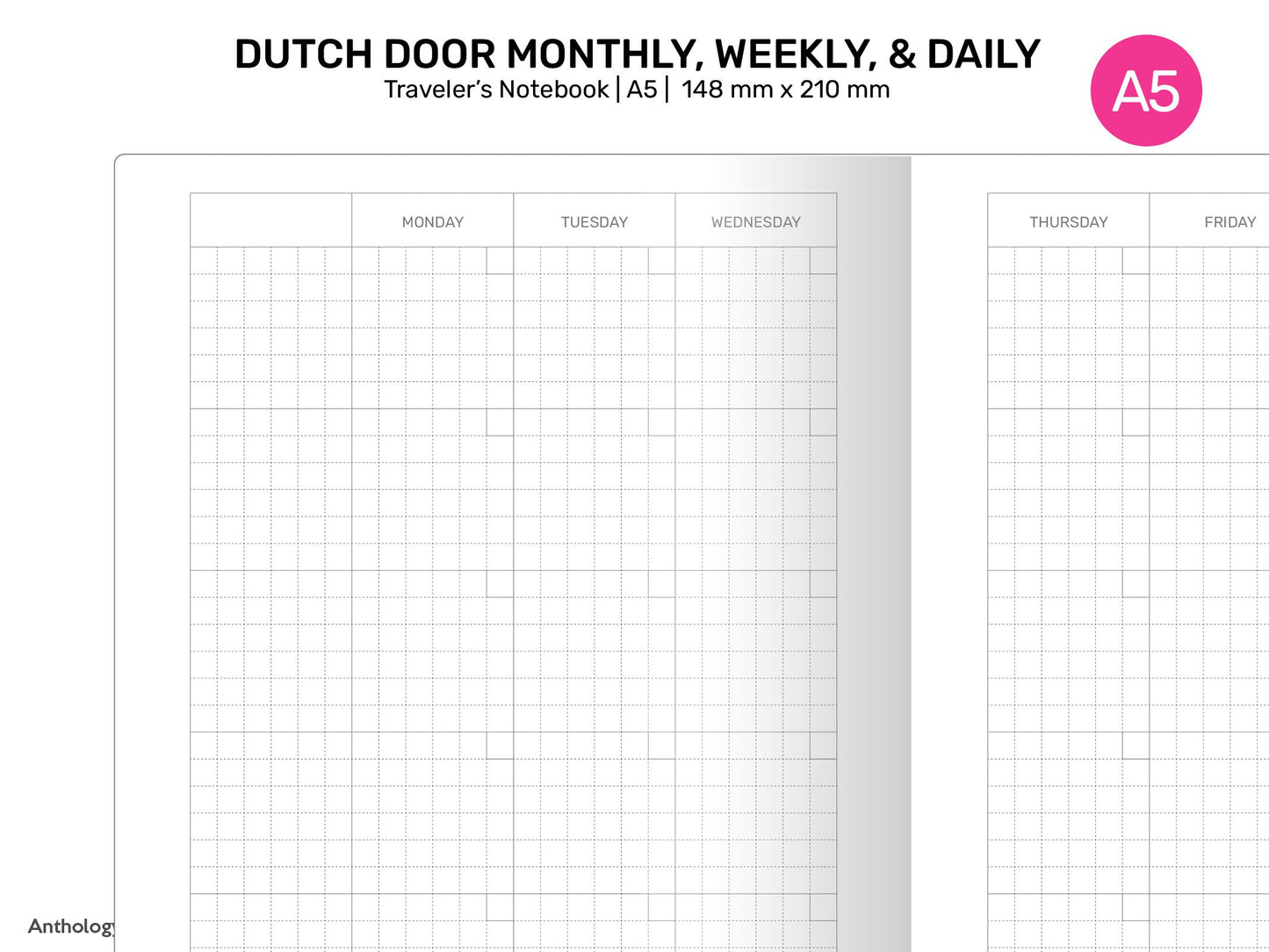 A5 TN Dutch Door Style Traveler's Notebook Printable Insert Daily, Weekly, Monthly Grid Minimalist DD-A5001