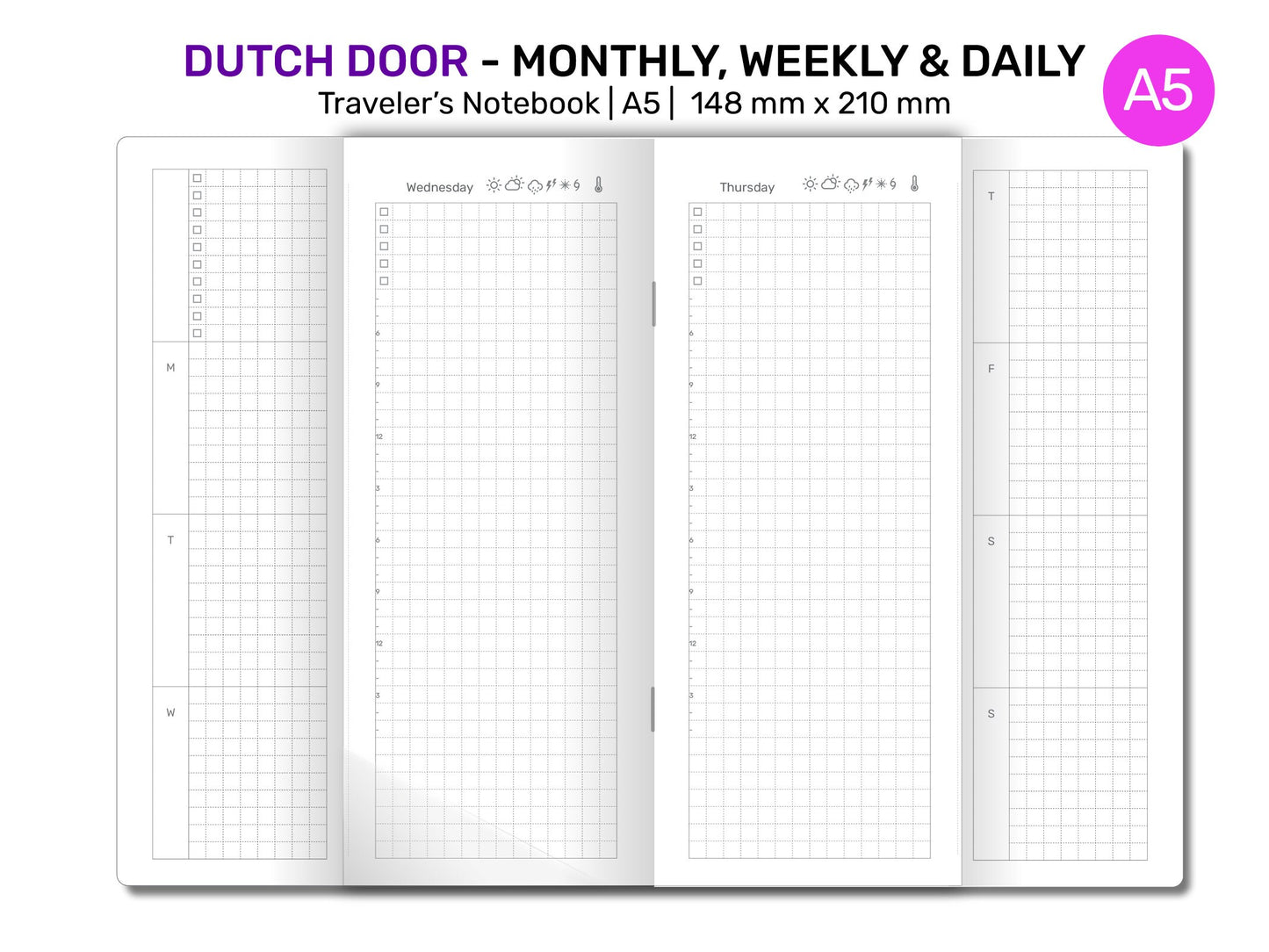 A5 TN Dutch Door Style Traveler's Notebook Printable Insert Daily, Weekly, Monthly Grid Minimalist DD-A5001