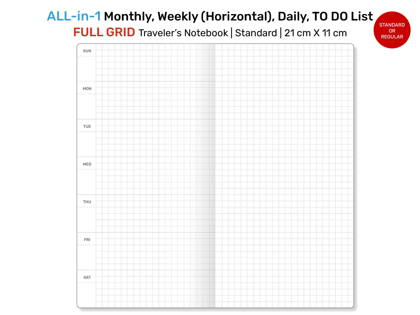 Standard TN ALL-in-1 Monthly, Weekly Horizontal, Daily, List Full GRID Printable Traveler's Notebook Insert